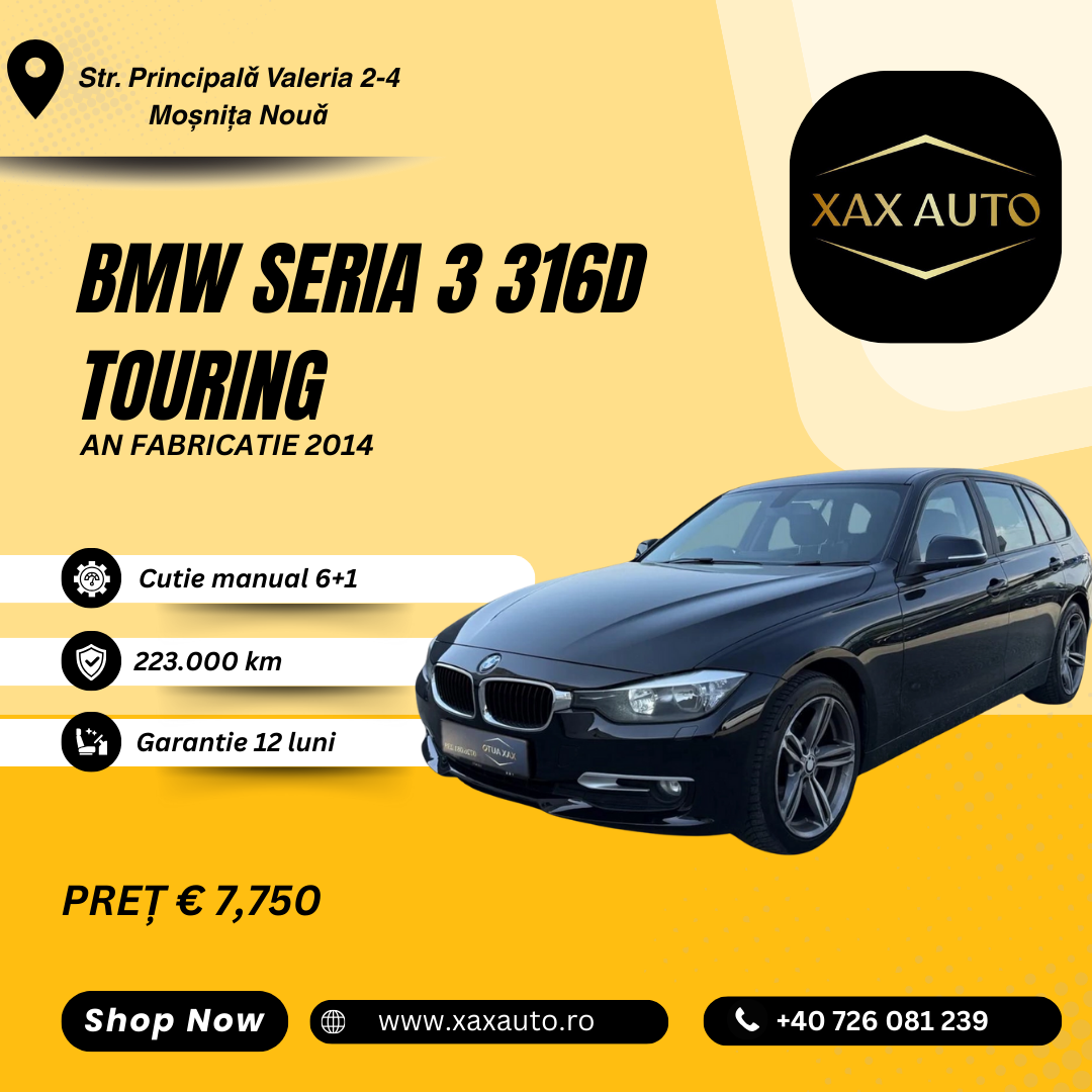 Masini in rate Timisoara | Masini rulate in rate cu avans 0% | Parc Auto Timisoara | XAX Auto BMW Seria 3 316d Touring