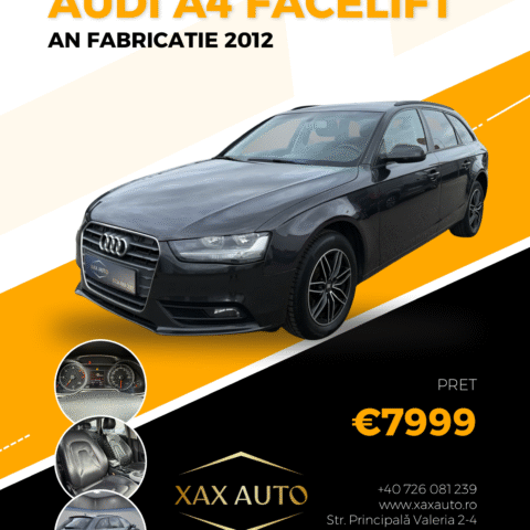 Masini in rate Timisoara | Masini rulate in rate cu avans 0% | Parc Auto Timisoara | XAX Auto Audi A4 Facelift 2.0 TDI 135 CP Automată 2013